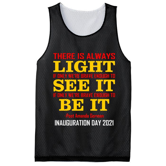 Amanda Gorman There Is Always Light Be It Inauguration Day 2021 Mesh Reversible Basketball Jersey Tank
