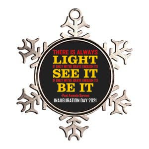 Amanda Gorman There Is Always Light Be It Inauguration Day 2021 Metallic Star Ornament