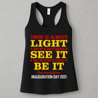 Amanda Gorman There Is Always Light Be It Inauguration Day 2021 Womens Tank Top