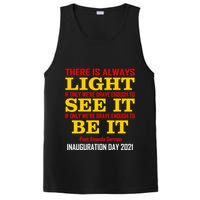 Amanda Gorman There Is Always Light Be It Inauguration Day 2021 PosiCharge Competitor Tank