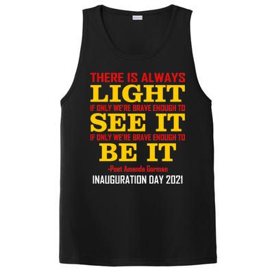 Amanda Gorman There Is Always Light Be It Inauguration Day 2021 PosiCharge Competitor Tank