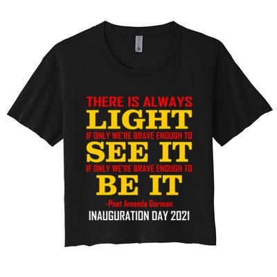 Amanda Gorman There Is Always Light Be It Inauguration Day 2021 Crop Top