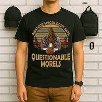 Amateur Mycologist With Questionable Morels T-Shirt