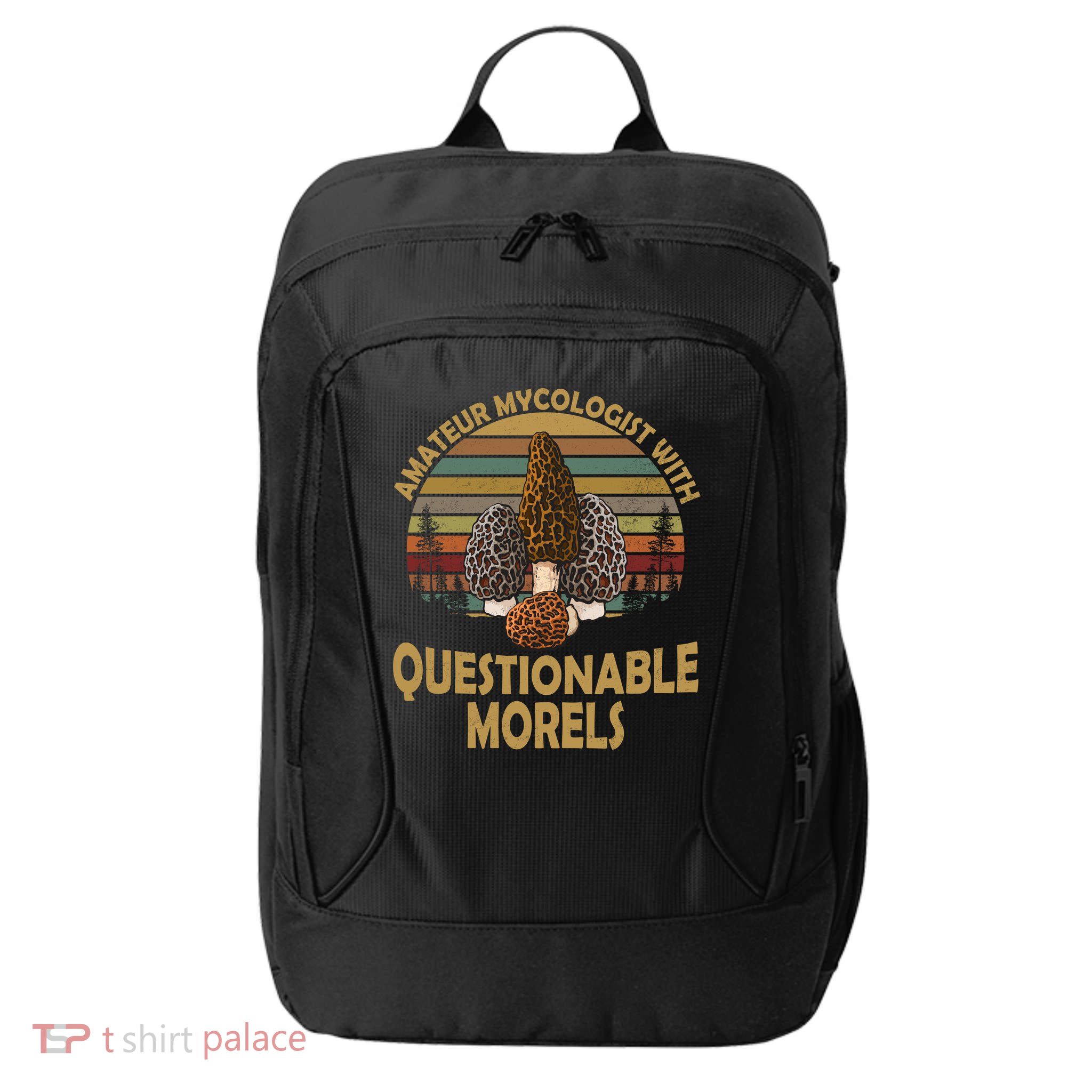 Amateur Mycologist With Questionable Morels City Backpack