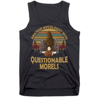 Amateur Mycologist With Questionable Morels Tank Top