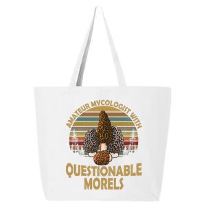 Amateur Mycologist With Questionable Morels 25L Jumbo Tote