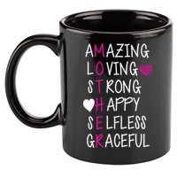 Amazing Loving Strong Happy Mother 11oz C Handle Ceramic Mug