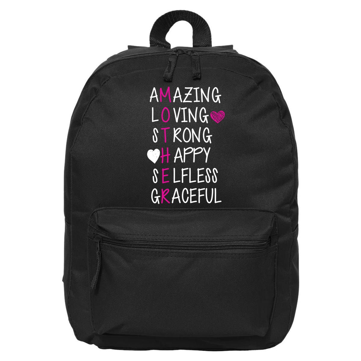 Amazing Loving Strong Happy Mother 16 in Basic Backpack