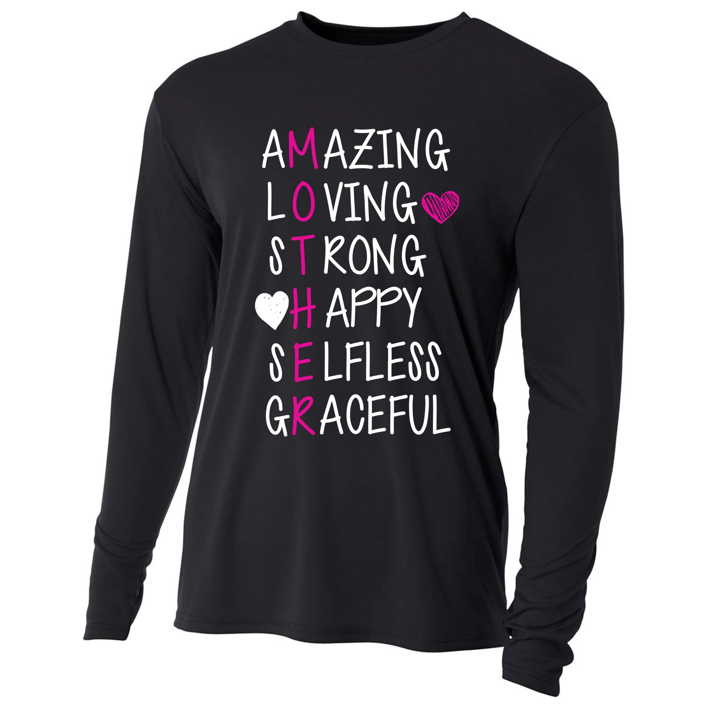 Amazing Loving Strong Happy Mother Cooling Performance Long Sleeve Crew