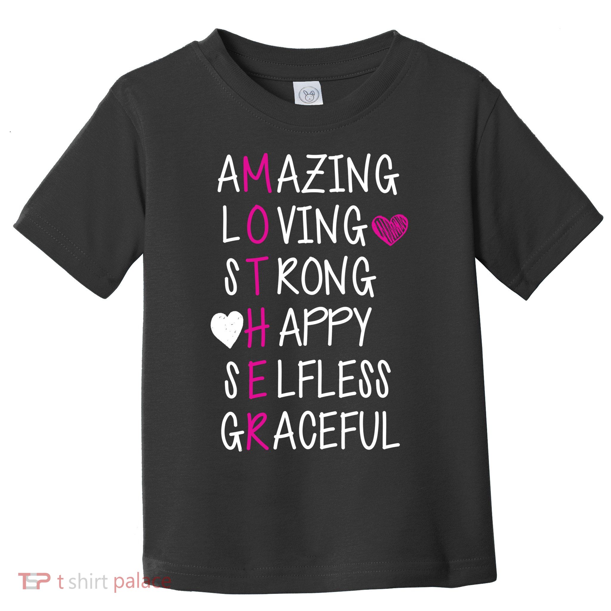 Amazing Loving Strong Happy Mother Toddler T-Shirt
