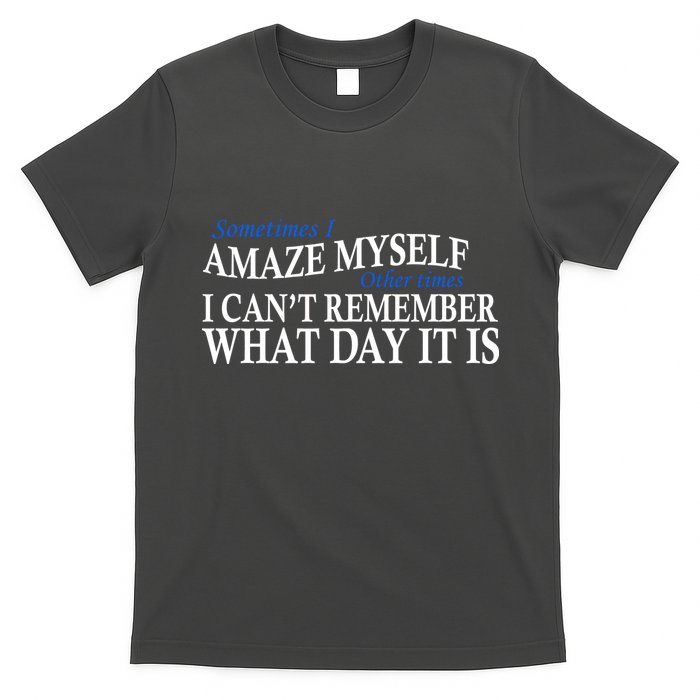 Amazing Myself T-Shirt