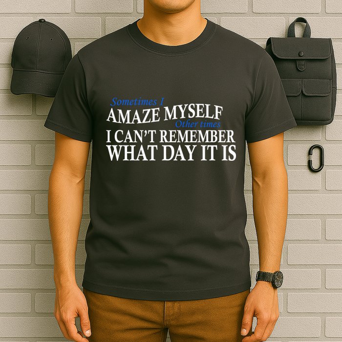 Amazing Myself T-Shirt