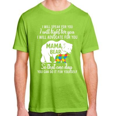 Autism Mama Bear I Will Speak Fight Advocate For You Gift Adult ChromaSoft Performance T-Shirt