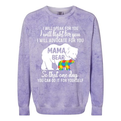 Autism Mama Bear I Will Speak Fight Advocate For You Gift Colorblast Crewneck Sweatshirt