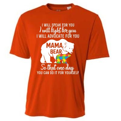 Autism Mama Bear I Will Speak Fight Advocate For You Gift Cooling Performance Crew T-Shirt