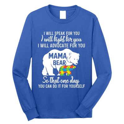 Autism Mama Bear I Will Speak Fight Advocate For You Gift Long Sleeve Shirt