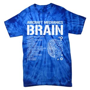 Aircraft Mechanic Brain Aircraft Mechanic Gift Tie-Dye T-Shirt