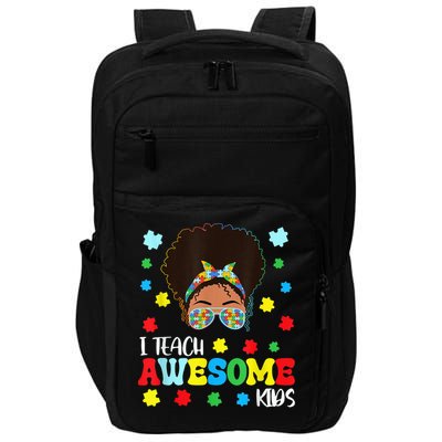 Autism Messy Bun Afro Black Teacher I Teach Awesome Impact Tech Backpack