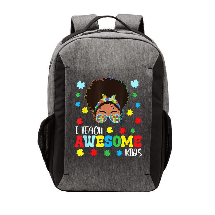 Autism Messy Bun Afro Black Teacher I Teach Awesome Vector Backpack
