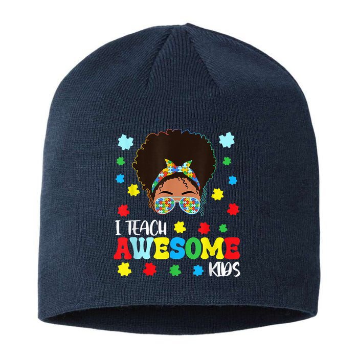 Autism Messy Bun Afro Black Teacher I Teach Awesome Sustainable Beanie