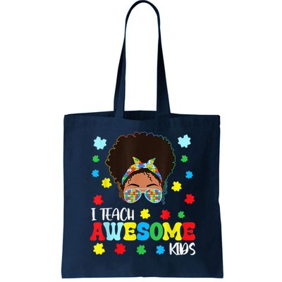 Autism Messy Bun Afro Black Teacher I Teach Awesome Bag