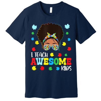 Autism Messy Bun Afro Black Teacher I Teach Awesome Premium T-Shirt