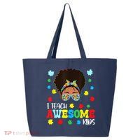 Autism Messy Bun Afro Black Teacher I Teach Awesome 25L Jumbo Tote