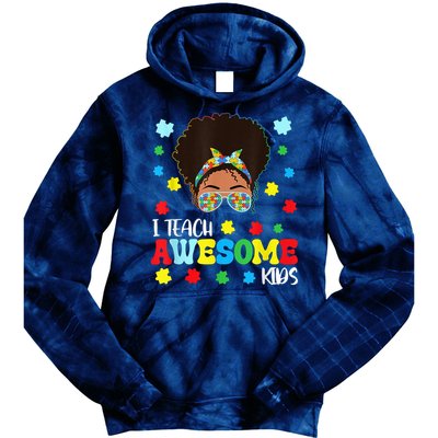Autism Messy Bun Afro Black Teacher I Teach Awesome Tie Dye Hoodie