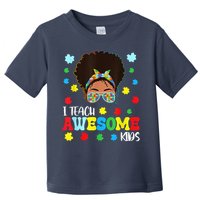 Autism Messy Bun Afro Black Teacher I Teach Awesome Toddler T-Shirt