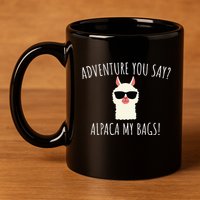 Alpaca My Bags Cute Funny Alpaca & Llama 11oz C Handle Ceramic Mug