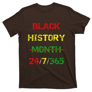 African Melanin Black History Month 24 7 365 Black Pride T-Shirt