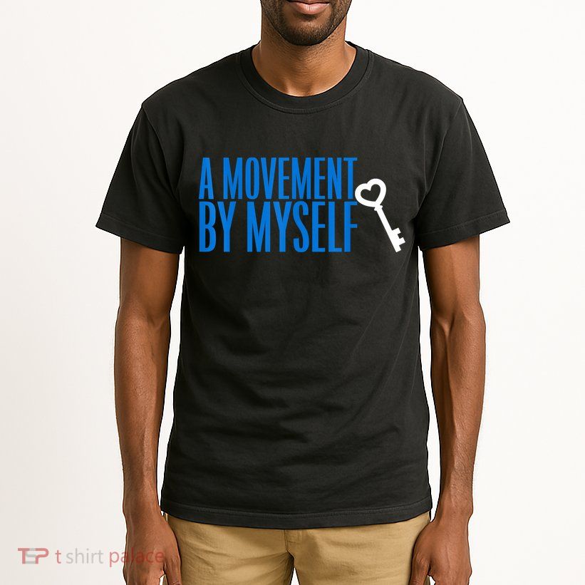 A Movement By Myself Tall T-Shirt