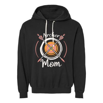 Archer Mom Bowmaster Archery Bow And Arrow Mothers Day Gift Garment-Dyed Fleece Hoodie