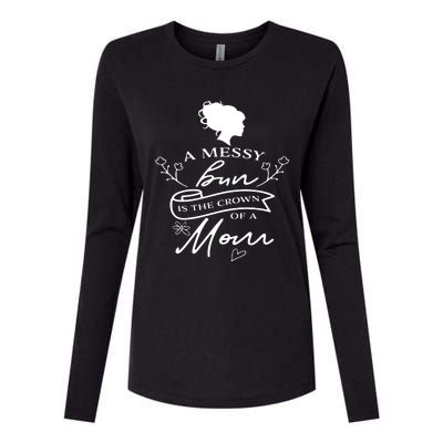 A Messy Bun New Mom Womens Cotton Relaxed Long Sleeve T-Shirt