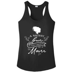 A Messy Bun New Mom Ladies PosiCharge Competitor Racerback Tank