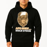 AMC Apes Only Hold The Stock Hoodie