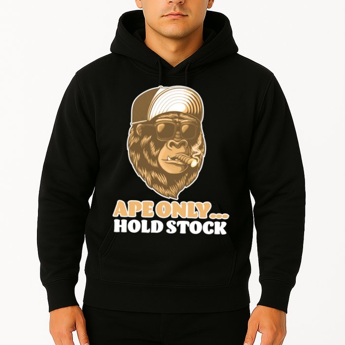 AMC Apes Only Hold The Stock Hoodie