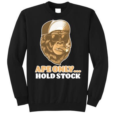 AMC Apes Only Hold The Stock Sweatshirt