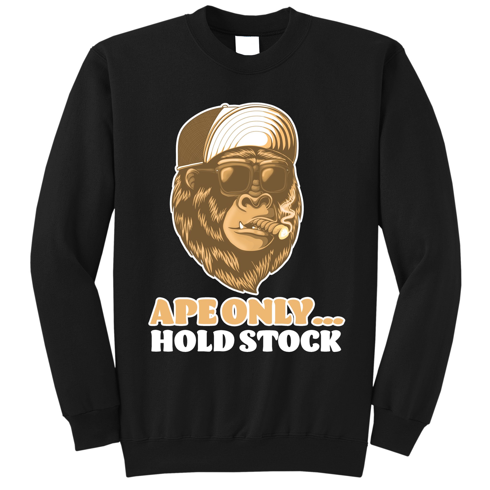 AMC Apes Only Hold The Stock Sweatshirt