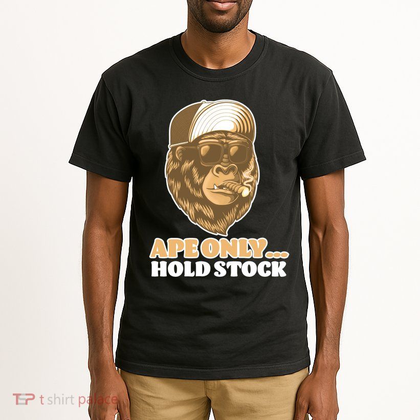 AMC Apes Only Hold The Stock Tall T-Shirt