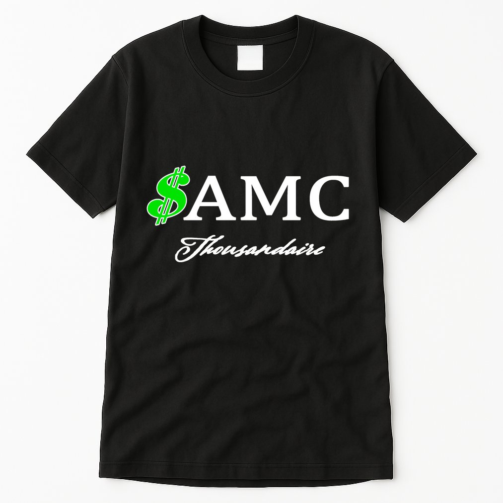 AMC Stocks Symbol Thousandaire  Tall T-Shirt