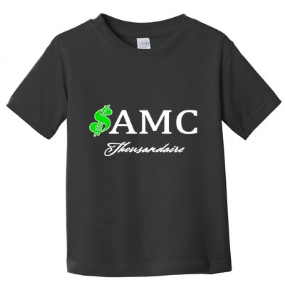 AMC Stocks Symbol Thousandaire  Toddler T-Shirt