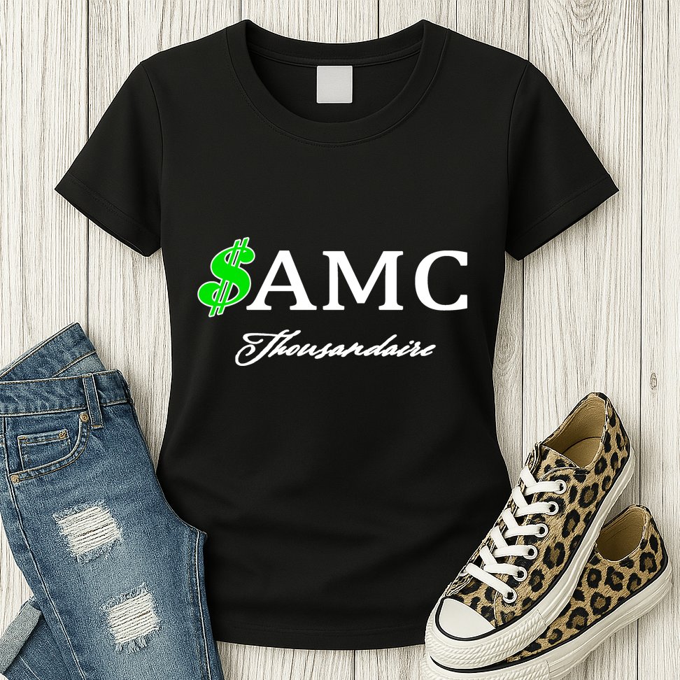 AMC Stocks Symbol Thousandaire  Womens T-Shirt