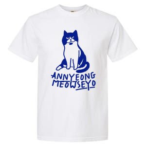 Annyeong Meowseyo Cat Funny Saying Quote For Cat Lover Garment-Dyed Heavyweight T-Shirt