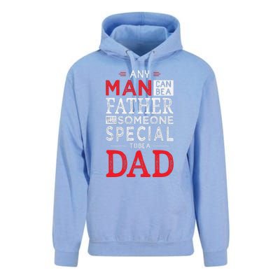 Any Man Can Be A Father But It Takes Someone Special To Be A Dad Unisex Surf Hoodie