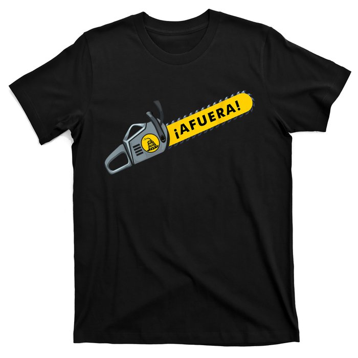 Afuera Milei Chainsaw Libertarian Ancap Liberty Freedom T-Shirt