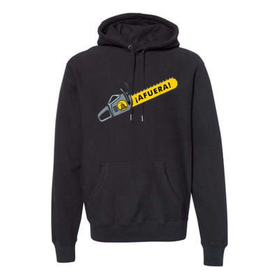 Afuera Milei Chainsaw Libertarian Ancap Liberty Freedom Premium Hoodie