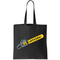 Afuera Milei Chainsaw Libertarian Ancap Liberty Freedom Tote Bag