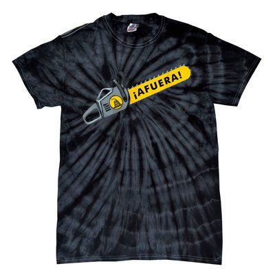 Afuera Milei Chainsaw Libertarian Ancap Liberty Freedom Tie-Dye T-Shirt