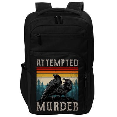 Attempted Murder Crows Impact Tech Backpack